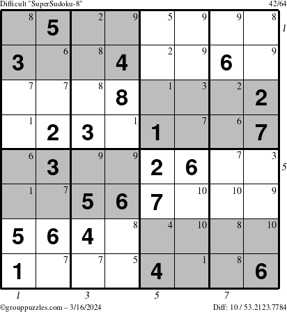The grouppuzzles.com Difficult SuperSudoku-8 puzzle for Saturday March 16, 2024 with all 10 steps marked