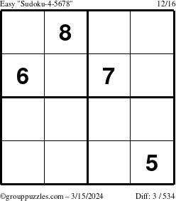 The grouppuzzles.com Easy Sudoku-4-5678 puzzle for Friday March 15, 2024