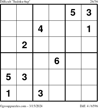 The grouppuzzles.com Difficult Sudoku-6up puzzle for Friday March 15, 2024