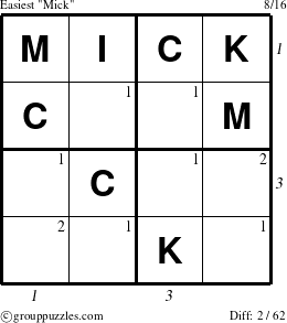 The grouppuzzles.com Easiest Mick puzzle for , suitable for printing, with all 2 steps marked