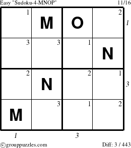 The grouppuzzles.com Easy Sudoku-4-MNOP puzzle for , suitable for printing, with all 3 steps marked