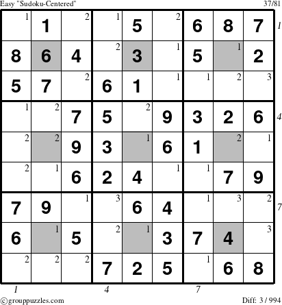 The grouppuzzles.com Easy Sudoku-Centered puzzle for , suitable for printing, with all 3 steps marked