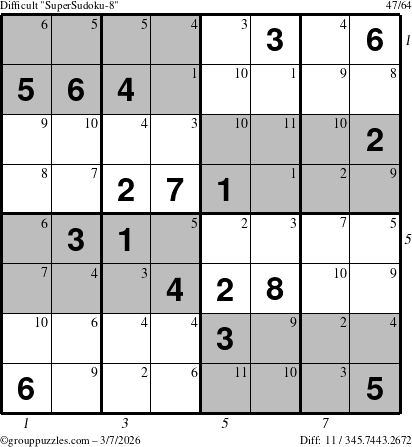 The grouppuzzles.com Difficult SuperSudoku-8 puzzle for Saturday March 7, 2026, suitable for printing, with all 11 steps marked