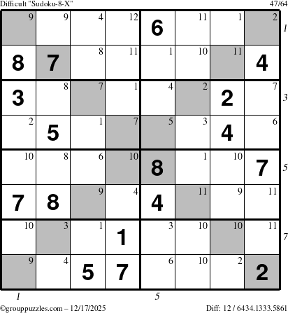 The grouppuzzles.com Difficult Sudoku-8-X puzzle for Wednesday December 17, 2025, suitable for printing, with all 12 steps marked