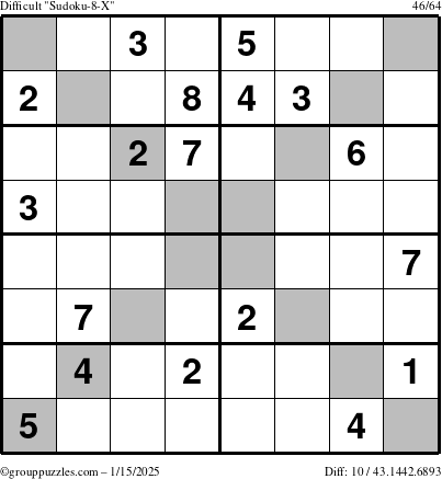 The grouppuzzles.com Difficult Sudoku-8-X puzzle for Wednesday January 15, 2025