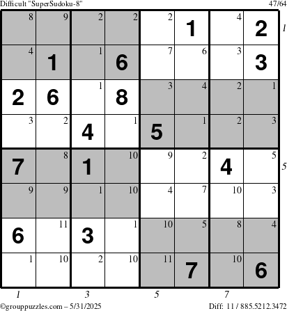 The grouppuzzles.com Difficult SuperSudoku-8 puzzle for Saturday May 31, 2025 with all 11 steps marked