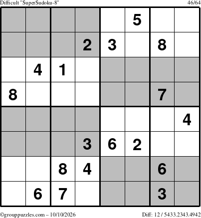 The grouppuzzles.com Difficult SuperSudoku-8 puzzle for Saturday October 10, 2026
