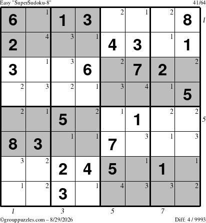 The grouppuzzles.com Easy SuperSudoku-8 puzzle for Saturday August 29, 2026, suitable for printing, with all 4 steps marked