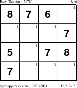 The grouppuzzles.com Easy Sudoku-4-5678 puzzle for Friday December 20, 2024 with the first 2 steps marked