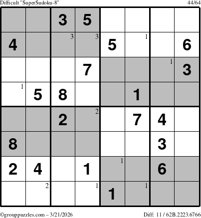 The grouppuzzles.com Difficult SuperSudoku-8 puzzle for Saturday March 21, 2026 with the first 3 steps marked
