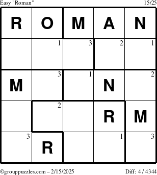 The grouppuzzles.com Easy Roman puzzle for Saturday February 15, 2025 with the first 3 steps marked