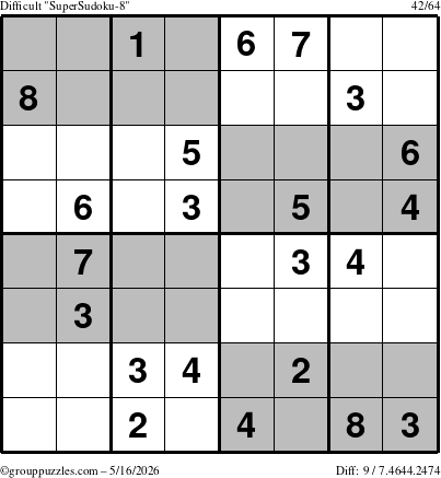 The grouppuzzles.com Difficult SuperSudoku-8 puzzle for Saturday May 16, 2026