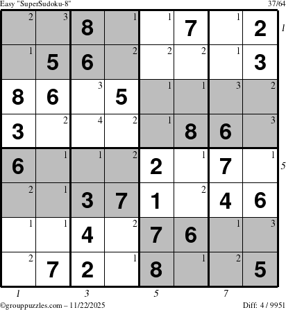 The grouppuzzles.com Easy SuperSudoku-8 puzzle for Saturday November 22, 2025 with all 4 steps marked