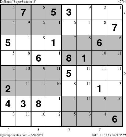 The grouppuzzles.com Difficult SuperSudoku-8 puzzle for Saturday August 9, 2025 with all 11 steps marked