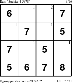 The grouppuzzles.com Easy Sudoku-4-5678 puzzle for Wednesday February 12, 2025 with the first 2 steps marked