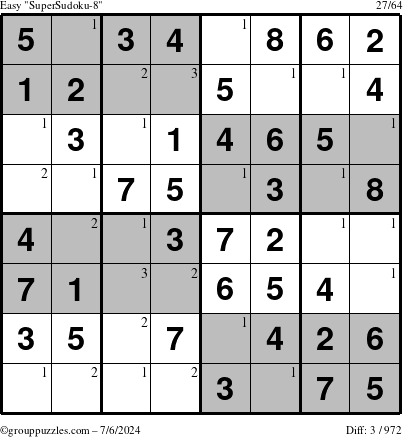 The grouppuzzles.com Easy SuperSudoku-8 puzzle for Saturday July 6, 2024 with the first 3 steps marked