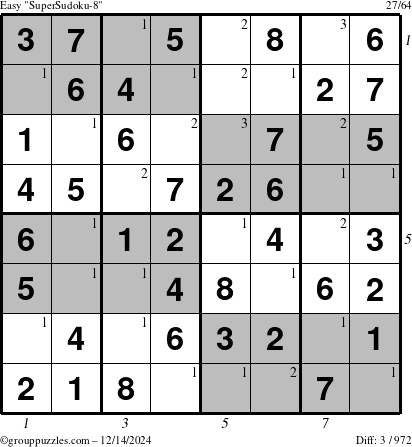 The grouppuzzles.com Easy SuperSudoku-8 puzzle for Saturday December 14, 2024 with all 3 steps marked