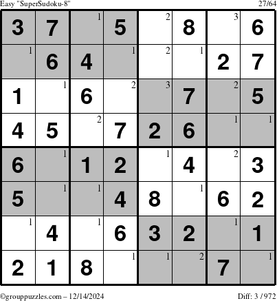 The grouppuzzles.com Easy SuperSudoku-8 puzzle for Saturday December 14, 2024 with the first 3 steps marked