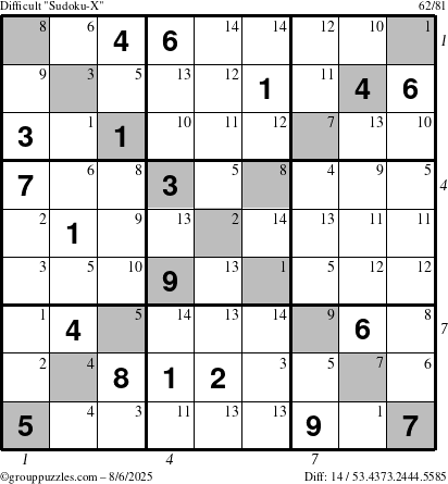 The grouppuzzles.com Difficult Sudoku-X puzzle for Wednesday August 6, 2025 with all 14 steps marked