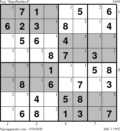 The grouppuzzles.com Easy SuperSudoku-8 puzzle for Saturday May 30, 2026, suitable for printing, with all 3 steps marked
