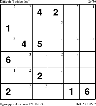 The grouppuzzles.com Difficult Sudoku-6up puzzle for Tuesday December 31, 2024 with the first 3 steps marked