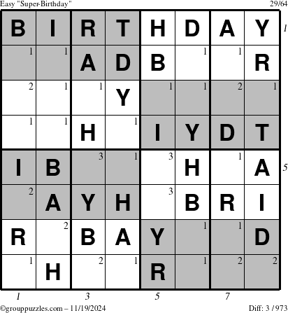 The grouppuzzles.com Easy Super-Birthday puzzle for Tuesday November 19, 2024, suitable for printing, with all 3 steps marked