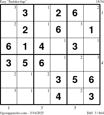The grouppuzzles.com Easy Sudoku-6up puzzle for Friday May 16, 2025, suitable for printing, with all 3 steps marked