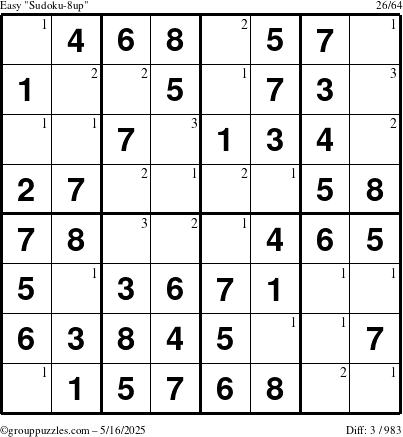 The grouppuzzles.com Easy Sudoku-8up puzzle for Friday May 16, 2025 with the first 3 steps marked