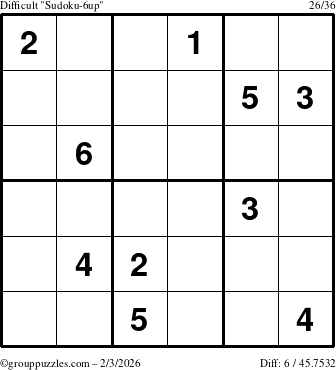 The grouppuzzles.com Difficult Sudoku-6up puzzle for Tuesday February 3, 2026