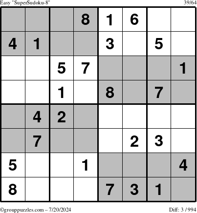 The grouppuzzles.com Easy SuperSudoku-8 puzzle for Saturday July 20, 2024