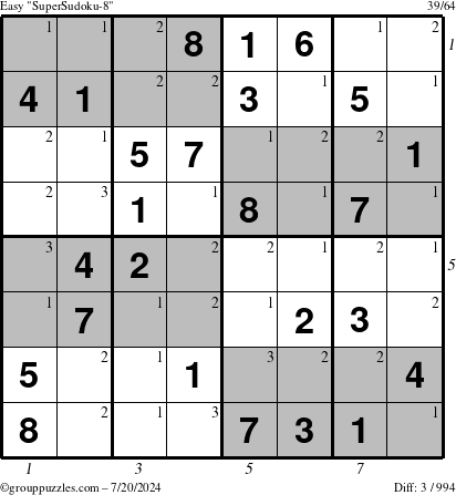 The grouppuzzles.com Easy SuperSudoku-8 puzzle for Saturday July 20, 2024 with all 3 steps marked