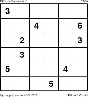The grouppuzzles.com Difficult Sudoku-6up puzzle for Tuesday May 13, 2025