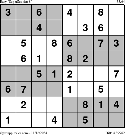 The grouppuzzles.com Easy SuperSudoku-8 puzzle for Saturday November 16, 2024