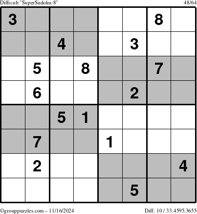 The grouppuzzles.com Difficult SuperSudoku-8 puzzle for Saturday November 16, 2024