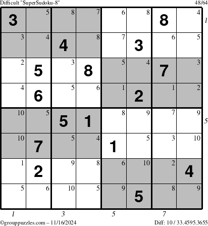 The grouppuzzles.com Difficult SuperSudoku-8 puzzle for Saturday November 16, 2024, suitable for printing, with all 10 steps marked