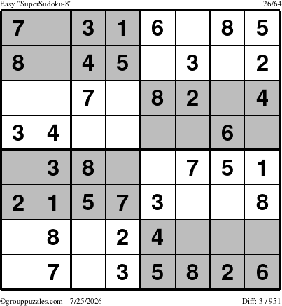 The grouppuzzles.com Easy SuperSudoku-8 puzzle for Saturday July 25, 2026