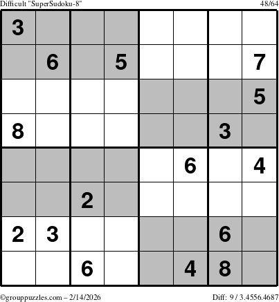 The grouppuzzles.com Difficult SuperSudoku-8 puzzle for Saturday February 14, 2026