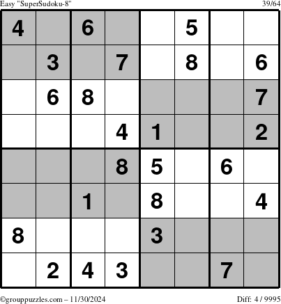 The grouppuzzles.com Easy SuperSudoku-8 puzzle for Saturday November 30, 2024