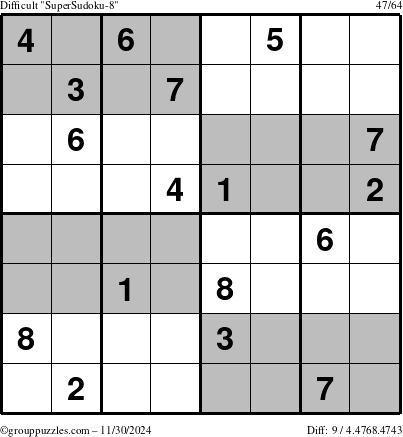 The grouppuzzles.com Difficult SuperSudoku-8 puzzle for Saturday November 30, 2024