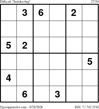 The grouppuzzles.com Difficult Sudoku-6up puzzle for Friday August 28, 2026
