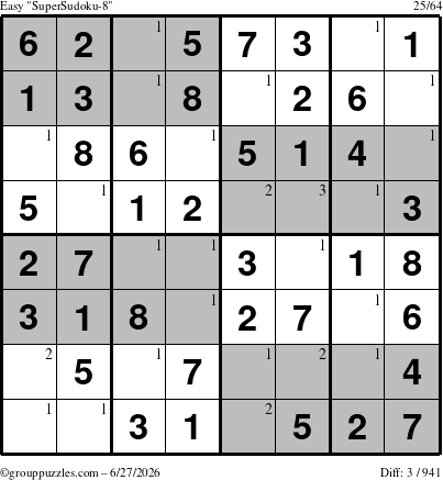 The grouppuzzles.com Easy SuperSudoku-8 puzzle for Saturday June 27, 2026 with the first 3 steps marked