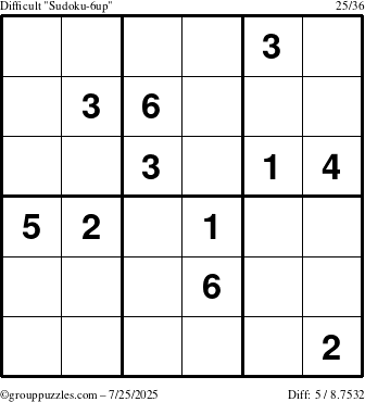 The grouppuzzles.com Difficult Sudoku-6up puzzle for Friday July 25, 2025