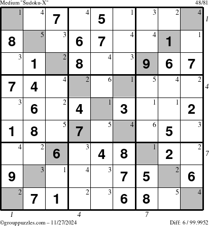 The grouppuzzles.com Medium Sudoku-X puzzle for Wednesday November 27, 2024, suitable for printing, with all 6 steps marked