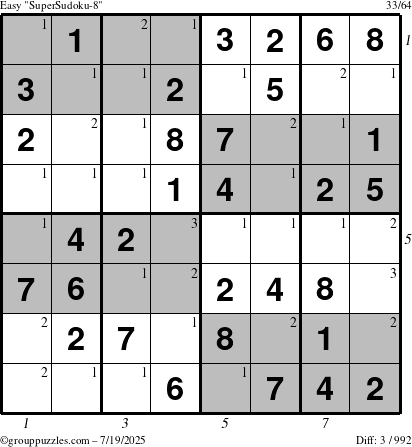 The grouppuzzles.com Easy SuperSudoku-8 puzzle for Saturday July 19, 2025 with all 3 steps marked