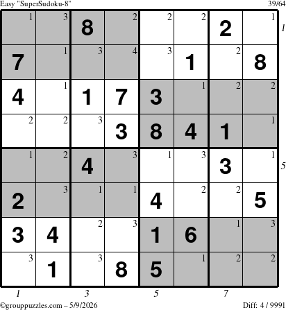 The grouppuzzles.com Easy SuperSudoku-8 puzzle for Saturday May 9, 2026, suitable for printing, with all 4 steps marked