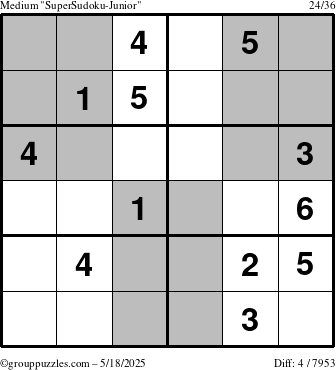 The grouppuzzles.com Medium SuperSudoku-Junior puzzle for Sunday May 18, 2025