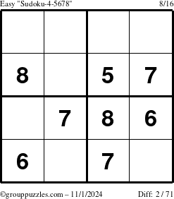 The grouppuzzles.com Easy Sudoku-4-5678 puzzle for Friday November 1, 2024