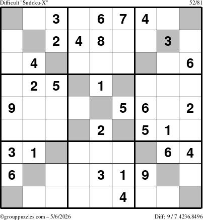The grouppuzzles.com Difficult Sudoku-X puzzle for Wednesday May 6, 2026
