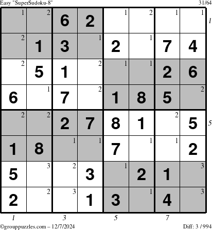 The grouppuzzles.com Easy SuperSudoku-8 puzzle for Saturday December 7, 2024 with all 3 steps marked