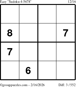 The grouppuzzles.com Easy Sudoku-4-5678 puzzle for Monday February 16, 2026